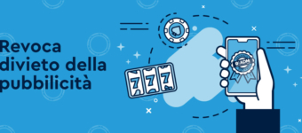 Normativa pubblicità gioco d’azzardo: Possibile revoca 2022